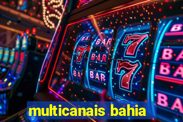 multicanais bahia